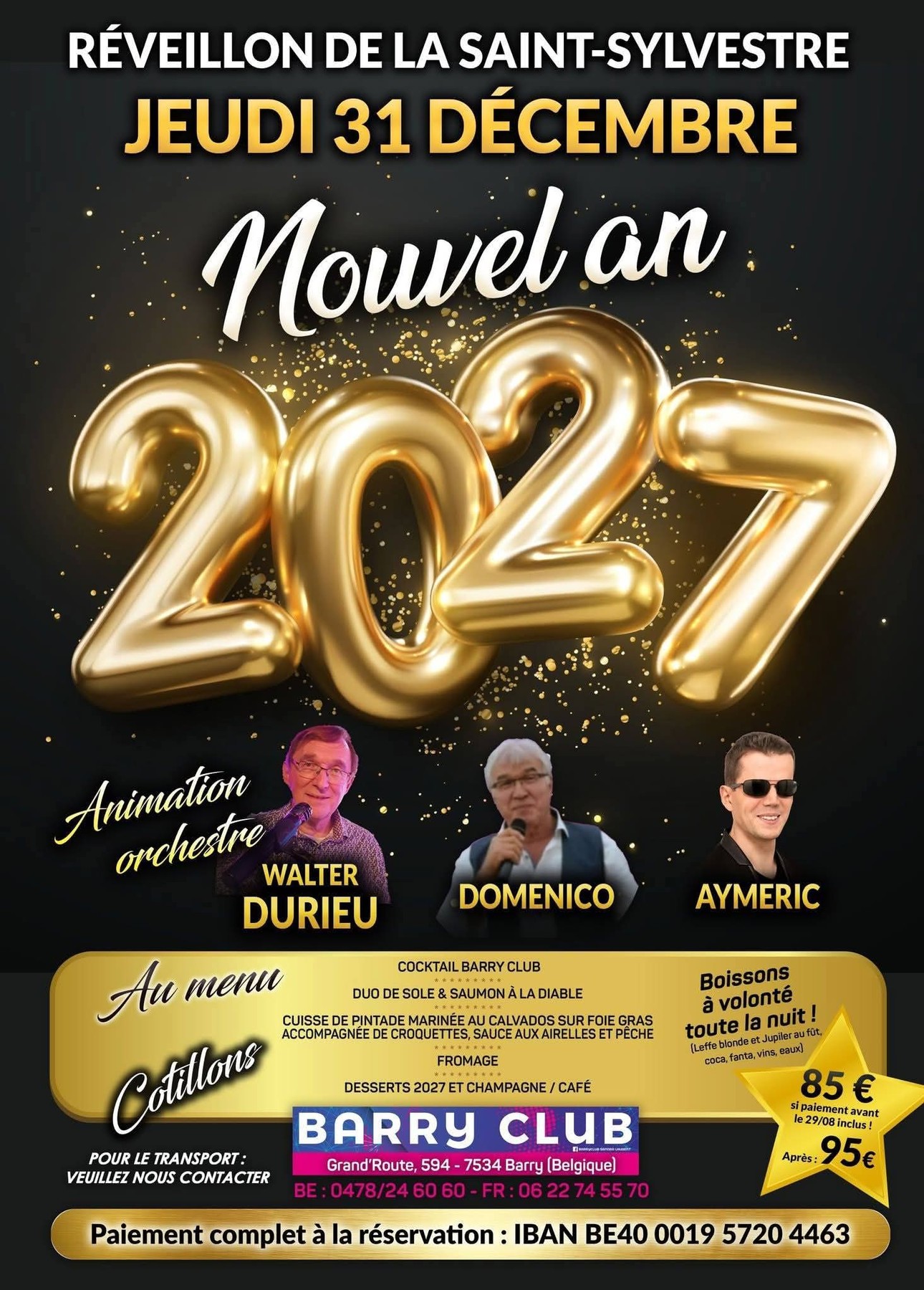Affiche complète de Soirée st sylvestre